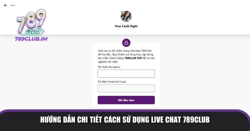 Hướng dẫn chi tiết cách sử dụng Live Chat 789Club